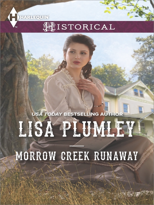 Title details for Morrow Creek Runaway by Lisa Plumley - Available